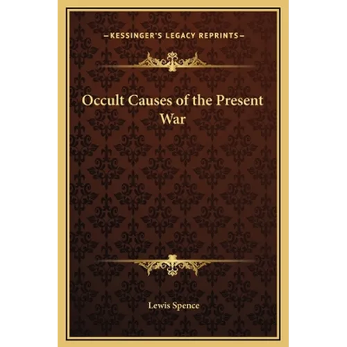 Occult Causes of the Present War