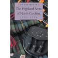 The Highland Scots of North Carolina, 1732-1776