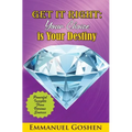Get It Right Your Choice Is Your Destiny