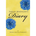 Sarah Madigan's Diary