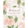 Reclaimed: A Course To Guide You Through Betrayal & Infidelity Trauma