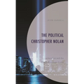The Political Christopher Nolan: Liberalism and the Anglo-American Vision