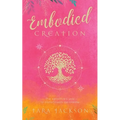 Embodied Creation: The sensitive's way to consciously co-create