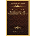 Empiricism And Intuitionism In Reid's Common Sense Philosophy