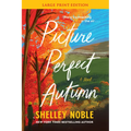 Picture Perfect Autumn