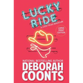 Lucky Ride: Large Print Edition