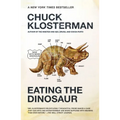 Eating the Dinosaur