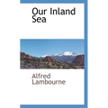 Our Inland Sea