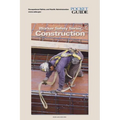 Construction: Worker Safety Series