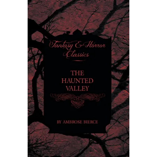 The Haunted Valley