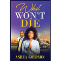 What Won't Die