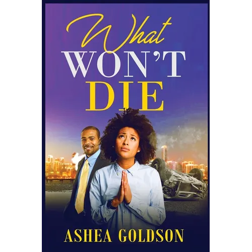 What Won't Die