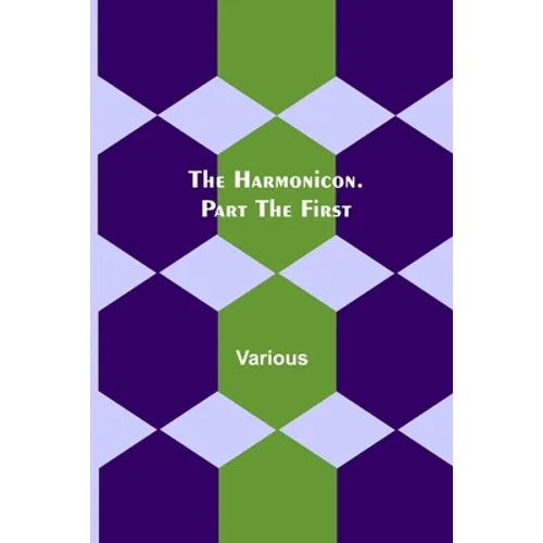 The Harmonicon. Part the First