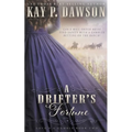 A Drifter's Fortune: A Christian Mail-Order Bride Romance