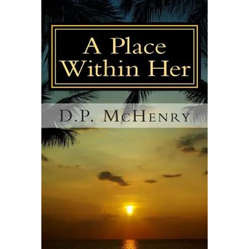 A Place Within Her