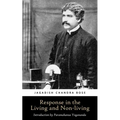 Response in the Living and Non-living