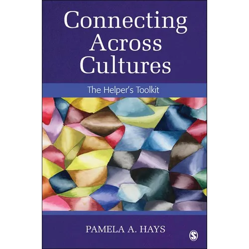 Connecting Across Cultures: The Helper′s Toolkit