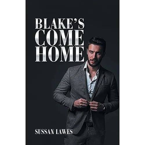 Blake's Come Home