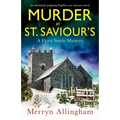 Murder at St Saviour's: An absolutely gripping English cozy mystery novel