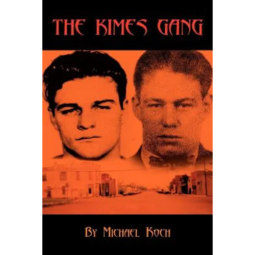 The Kimes Gang