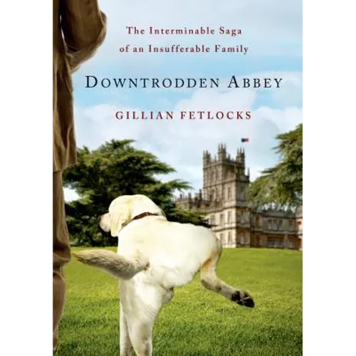 Downtrodden Abbey