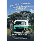 Daph and Ern's Adventures Finding Yourself on the Road: A Beginner's Journey of Self-Discovery... and Other Funny Stories. - Paperback