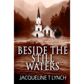 Beside the Still Waters