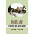 Creating a Local Historical Book: Fiction and Non-Fiction Genres