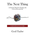 The Next Thing: Participant's Guide