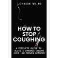 How to Stop Coughing
