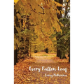 Every Fallen Leaf