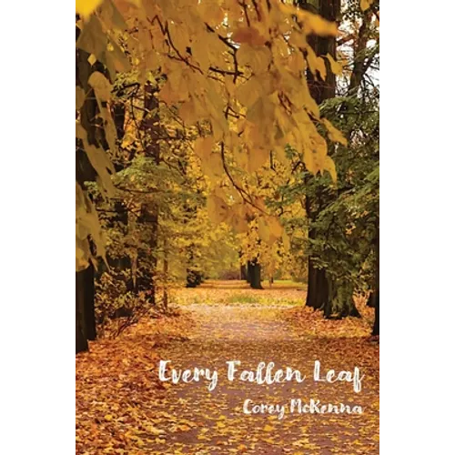 Every Fallen Leaf