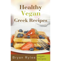 Healthy Vegan Greek Recipes