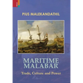 Maritime Malabar: Trade, Culture and Power