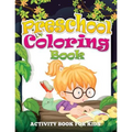 Preschool Coloring Book (Activity Book for Kids)