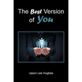 The Best Version of You
