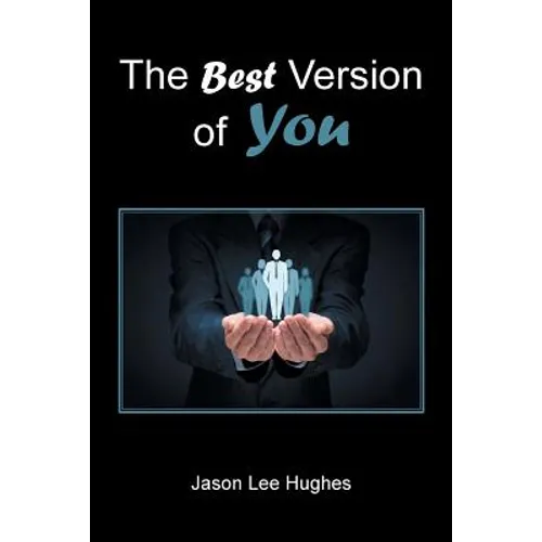The Best Version of You