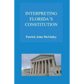 Interpreting Florida's Constitution