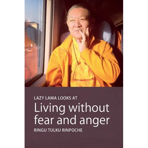 Lazy Lama looks at Living without fear and anger