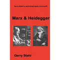Marx & Heidegger