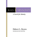 Black and Mennonite