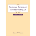 The Employee Retirement Income Security Act of 1974: A Political History Volume 11