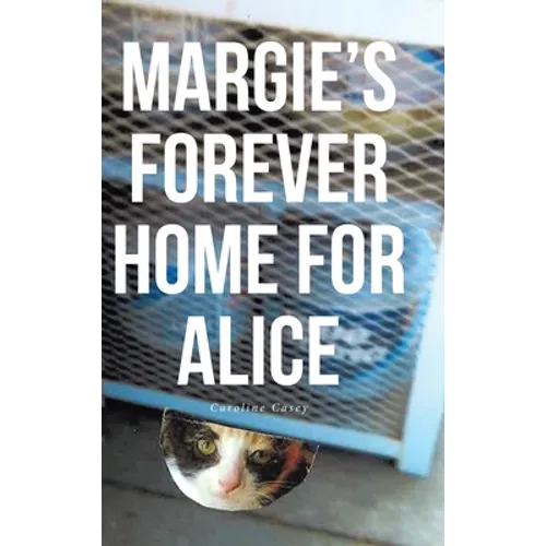 Margie's Forever Home For Alice