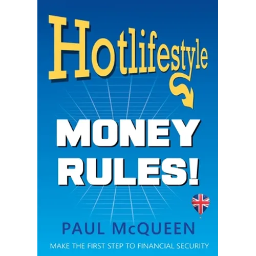 Hotlifestyle: Money Rules!