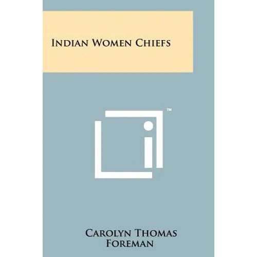 Indian Women Chiefs
