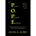 The Pursuit of Personal Excellence: The Pope