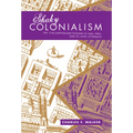 Shaky Colonialism: The 1746 Earthquake-Tsunami in Lima, Peru, and Its Long Aftermath