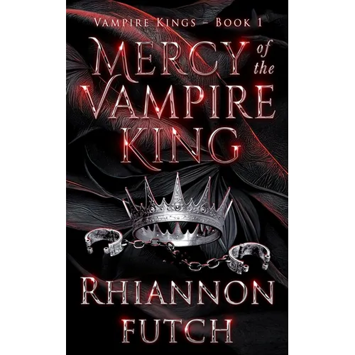 Mercy of the Vampire King