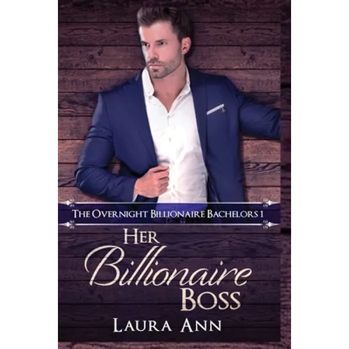 Her Billionaire Boss