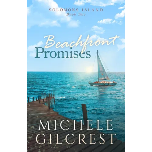 Beachfront Promises (Solomons Island Book Two)
